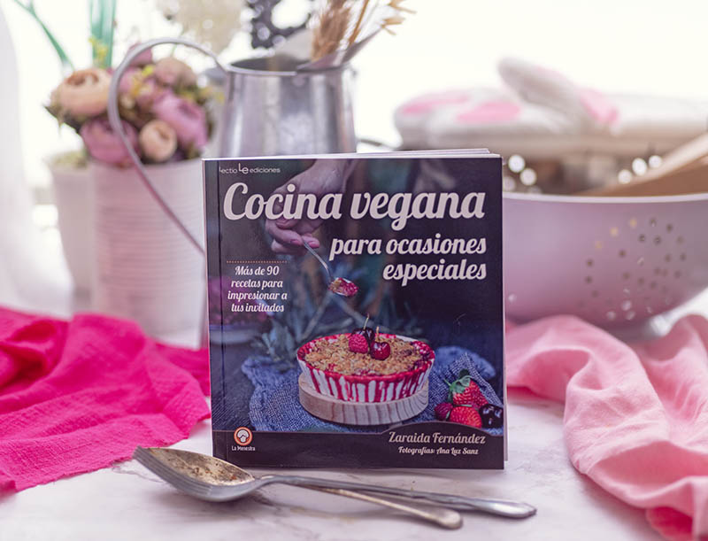 Libro Cocina Vegana para ocasiones especiales - Zaraida Fernández. Ed. Lectio